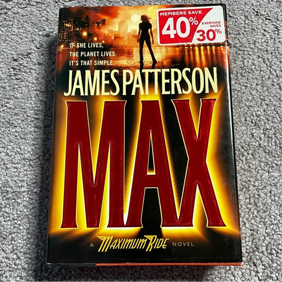 James Patterson Other - Maximum Ride Series Max by James Patterson, 2009, Hardcover LIKE NEW